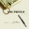 J Bizz - The Prenup - - EP